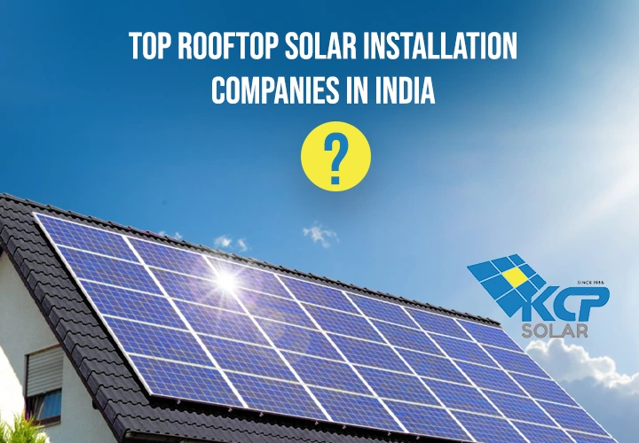 Top Rooftop Solar Installation Company