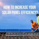 how to increase solar panel efficiency